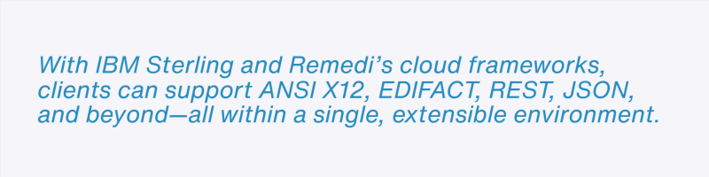 IBM Sterling's support for multiple data formats in cloud environments"