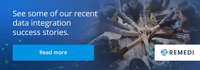 See some of Remedi's data integration stories