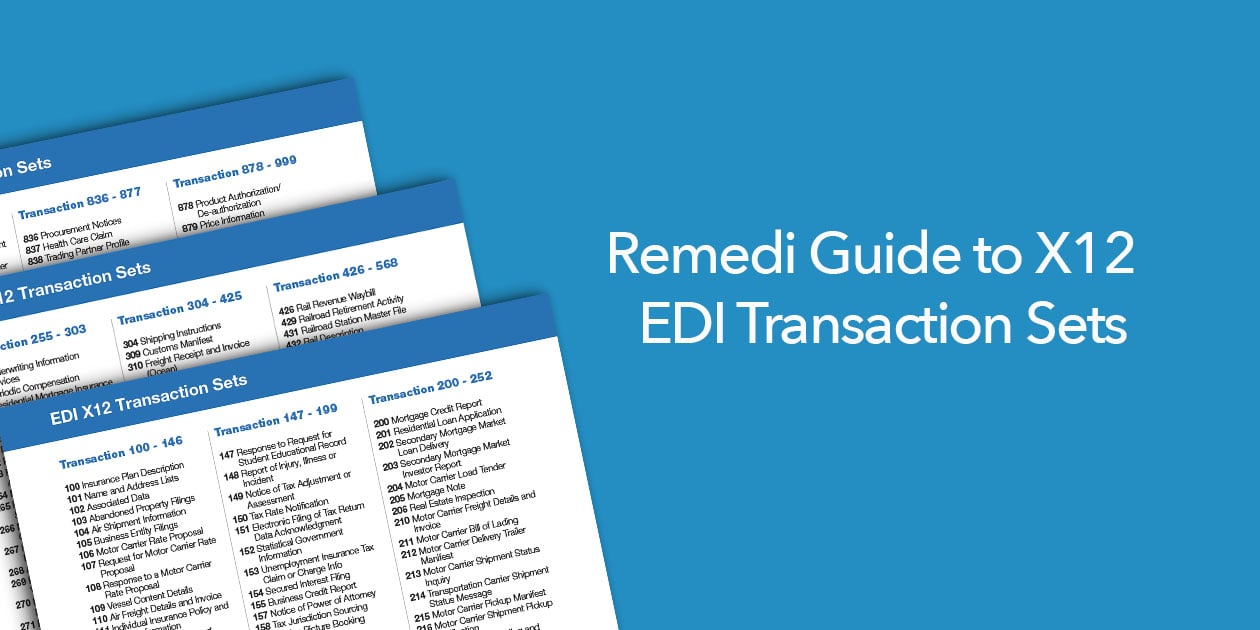 Remedi Guide to X12 EDI Transaction Sets