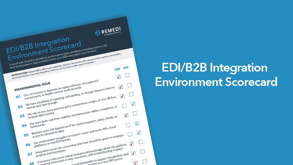 Remedi EDI/B2B Integration Environment Scorecard